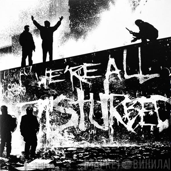 Pliskin, Response - We're All Disturbed
