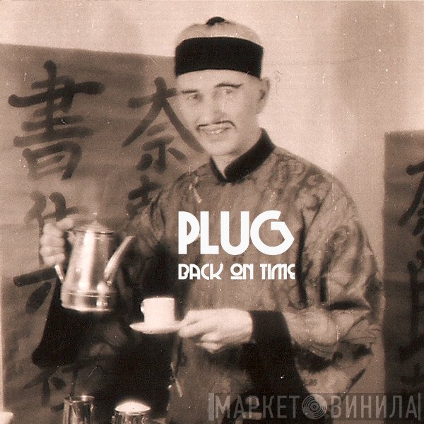 Plug  - Back On Time