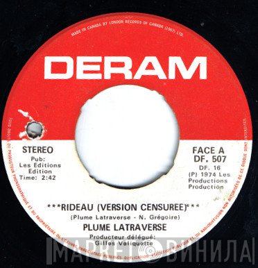 Plume Latraverse  - Rideau (Version Censuree)