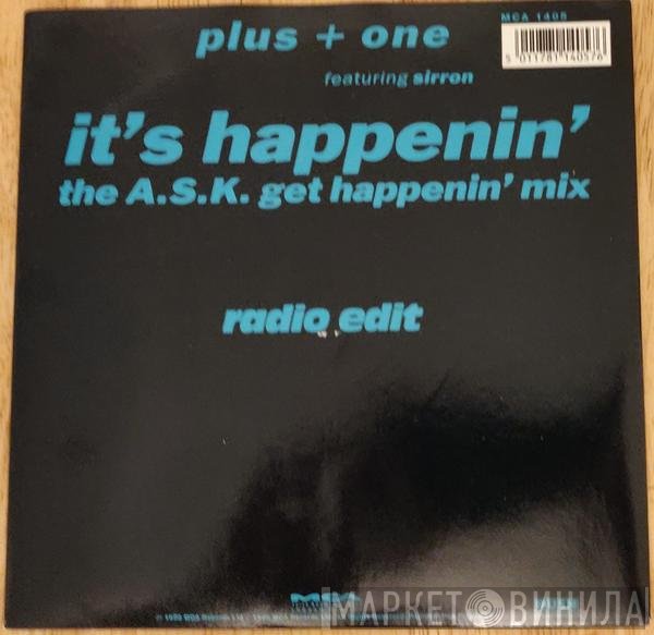 Plus + One, Sirron - It's Happenin' (Remix)