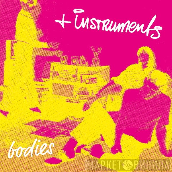 Plus Instruments  - Bodies