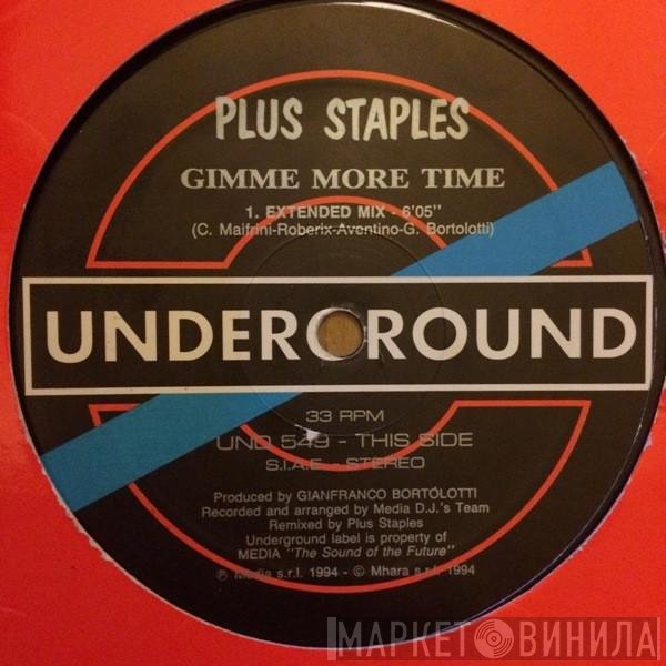 Plus Staples - Gimme More Time