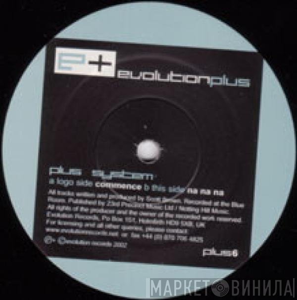 Plus System  - Commence / Na Na Na