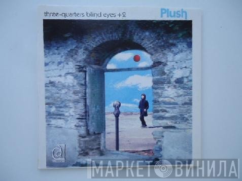 Plush  - Three-Quarters Blind Eyes + 2