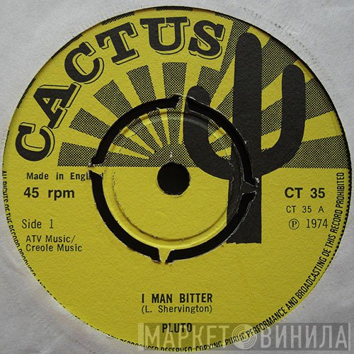 Pluto Shervington - I Man Bitter
