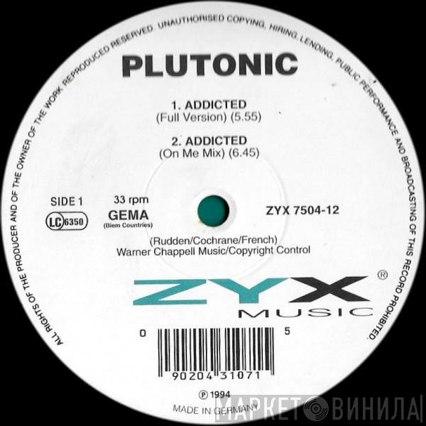 Plutonic  - Addicted