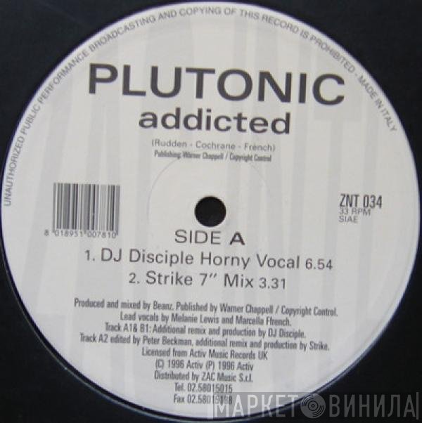 Plutonic  - Addicted