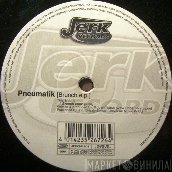 Pneumatik - Brunch E.P.