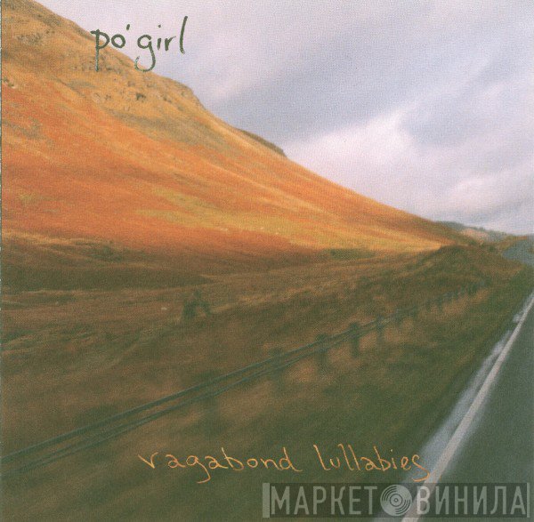 Po' Girl - Vagabond Lullabies