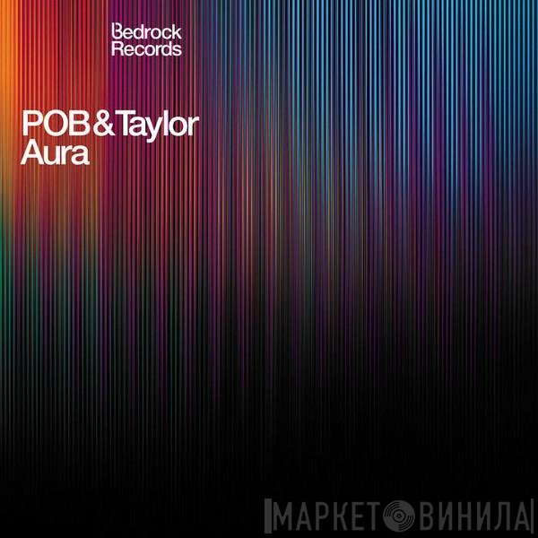Pob & Taylor  - Aura