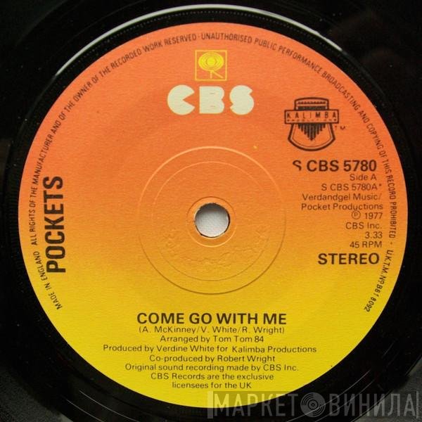 Pockets - Come Go With Me