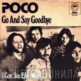Poco   - Go And Say Goodbye