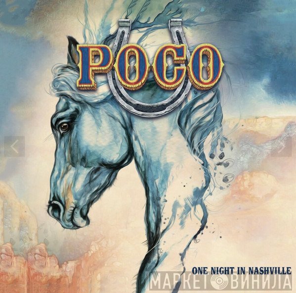 Poco   - One Night In Nashville