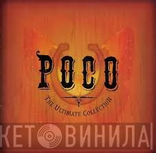 Poco   - The Ultimate Collection