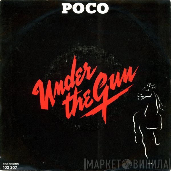 Poco   - Under The Gun