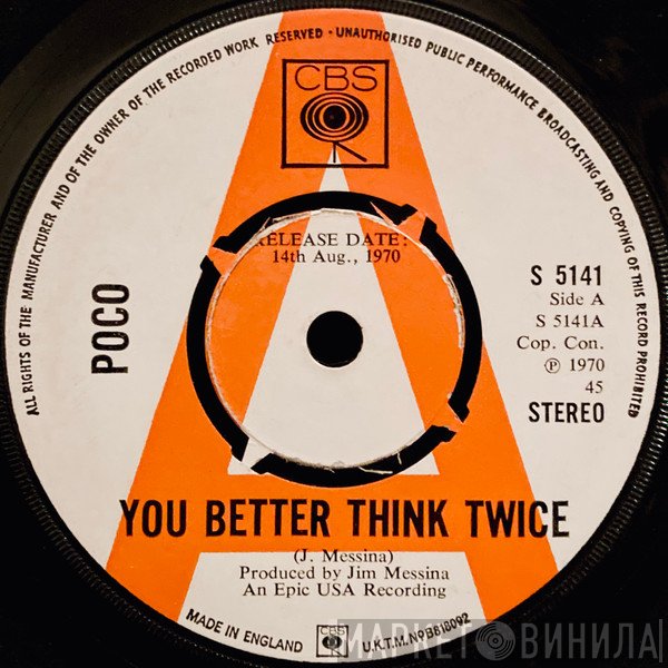 Poco  - You Better Think Twice