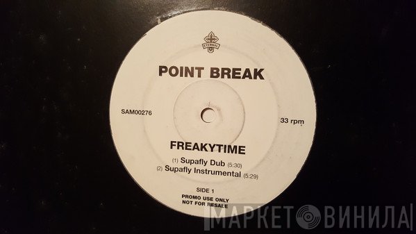 Point Break - Freakytime
