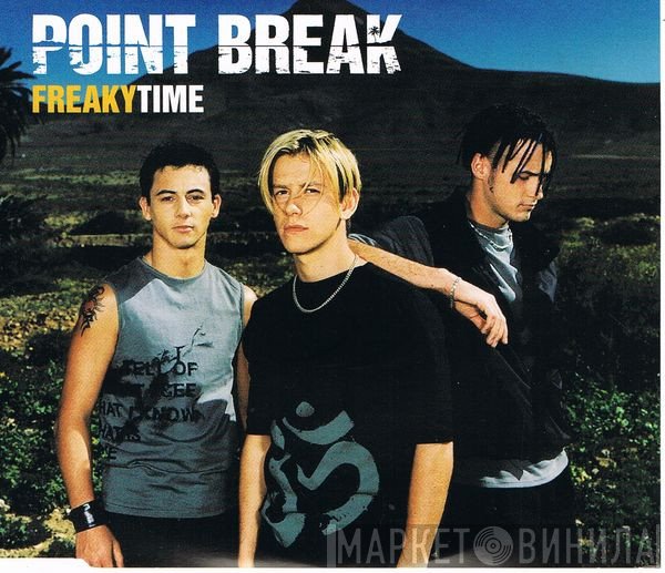 Point Break  - Freakytime