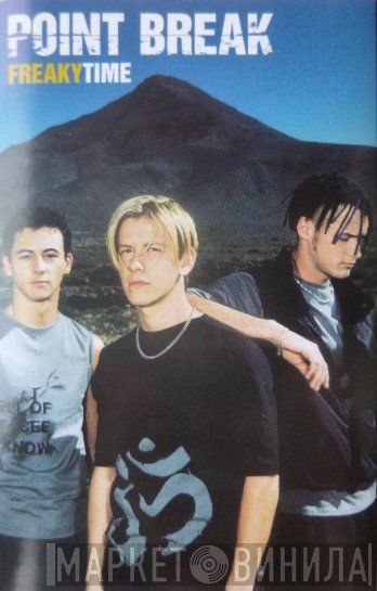 Point Break  - Freakytime