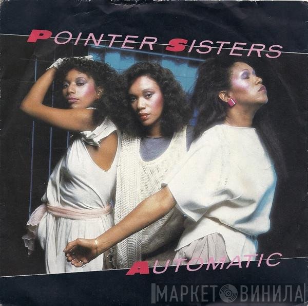 Pointer Sisters  - Automatic