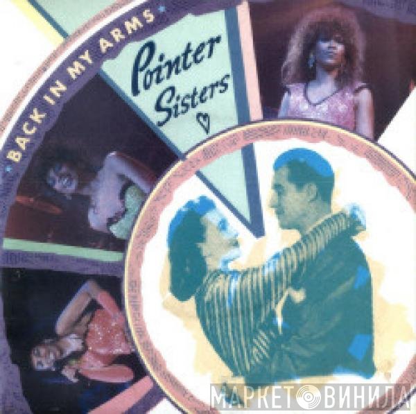 Pointer Sisters  - Back In My Arms