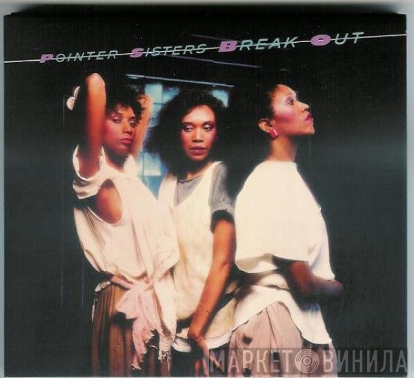 Pointer Sisters - Break Out