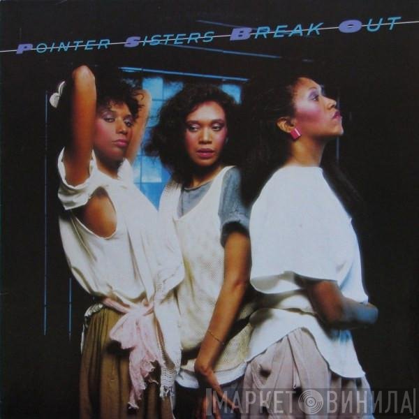 Pointer Sisters  - Break Out