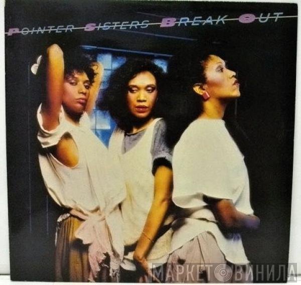 Pointer Sisters  - Break Out