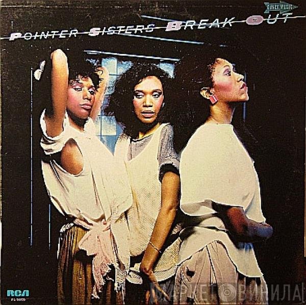 Pointer Sisters  - Break Out