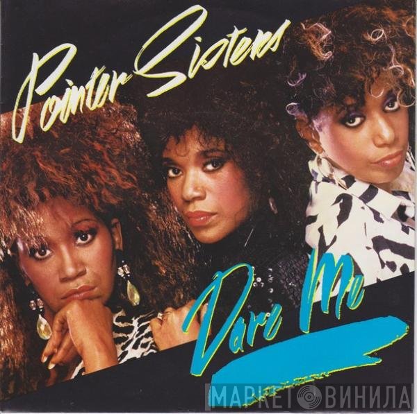 Pointer Sisters - Dare Me