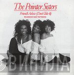 Pointer Sisters - Friends' Advice (Don't Take It)