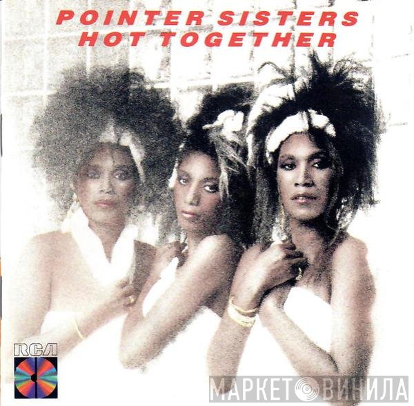 Pointer Sisters  - Hot Together