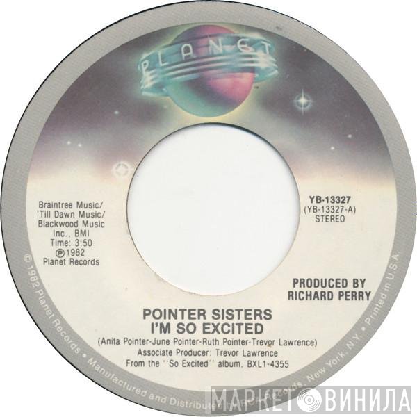 Pointer Sisters - I'm So Excited / Nothin' But A Heartache