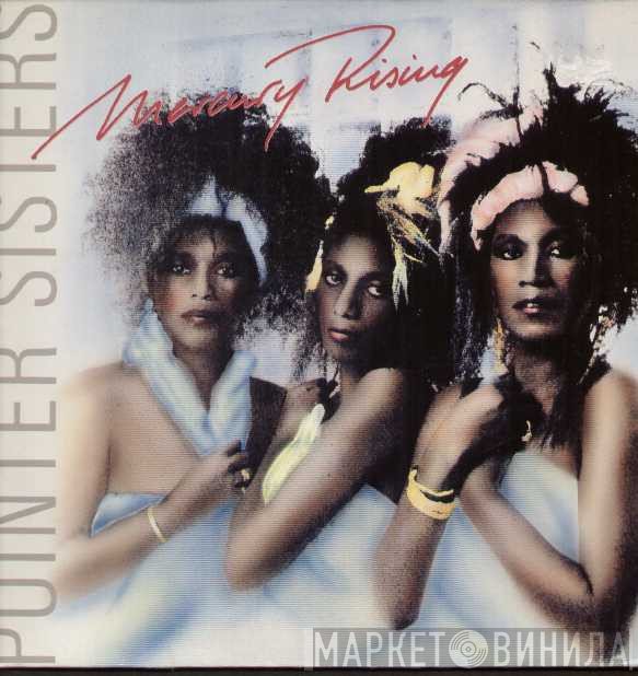 Pointer Sisters  - Mercury Rising