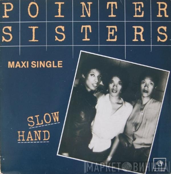Pointer Sisters  - Slow Hand