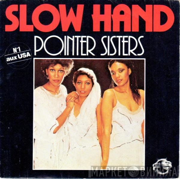 Pointer Sisters  - Slow Hand