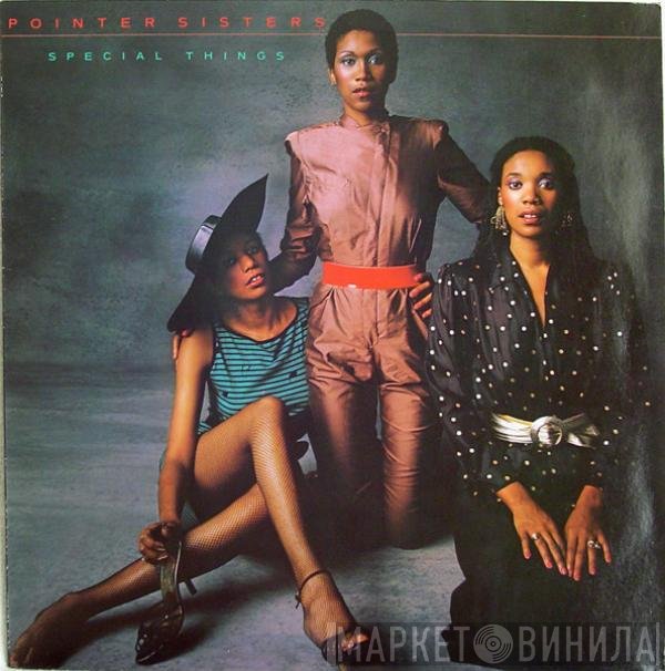Pointer Sisters  - Special Things