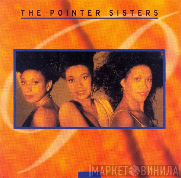 Pointer Sisters  - The Collection