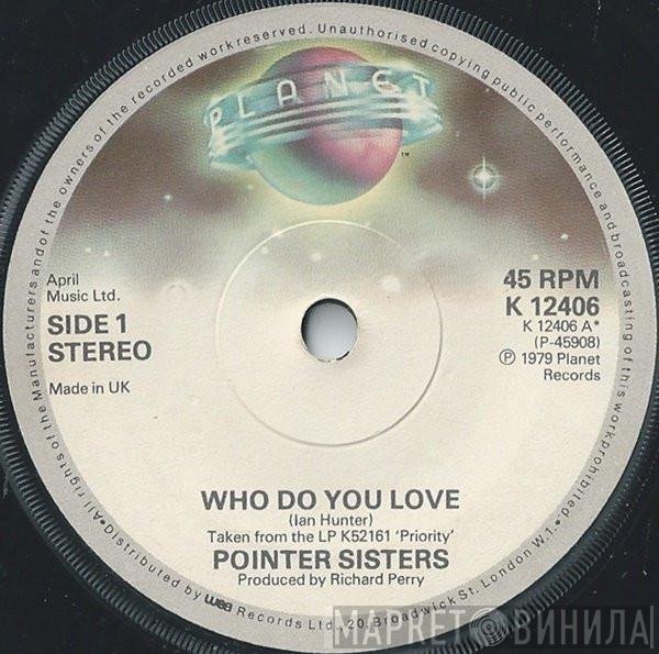 Pointer Sisters - Who Do You Love