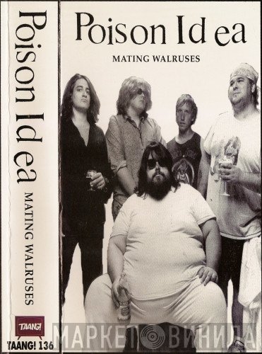 Poison Idea  - Mating Walruses