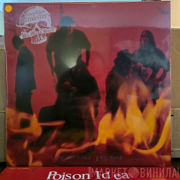 Poison Idea - We Must Burn
