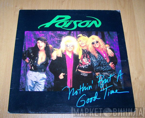Poison  - Nothin' But A Good Time