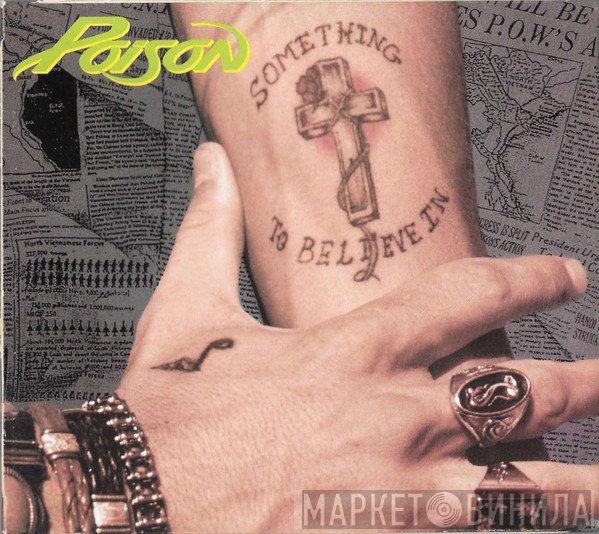 Poison   - Something To Believe In