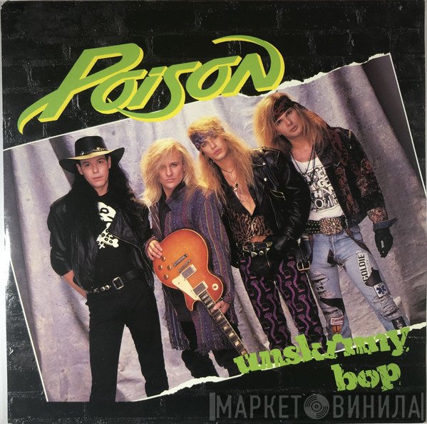 Poison  - Unskinny Bop