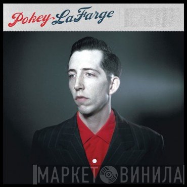 Pokey LaFarge - Pokey LaFarge