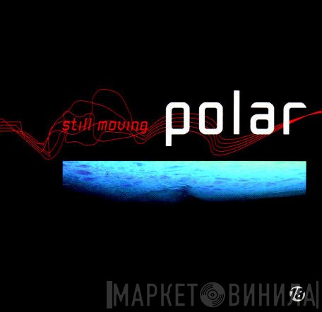 Polar - Still Moving