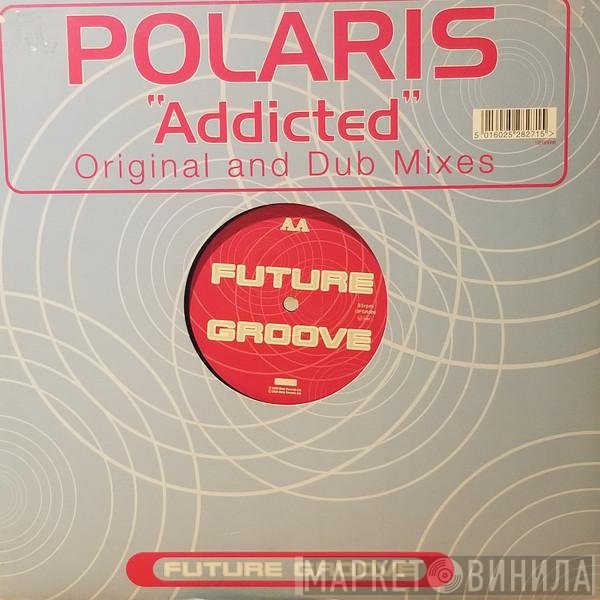 Polaris  - Addicted