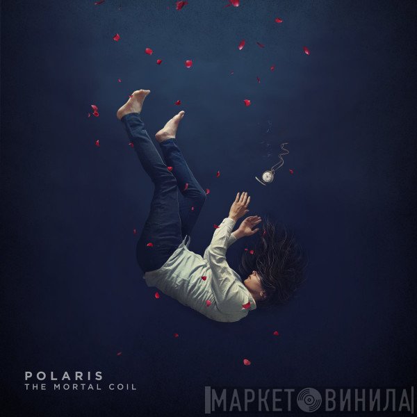 Polaris  - The Mortal Coil