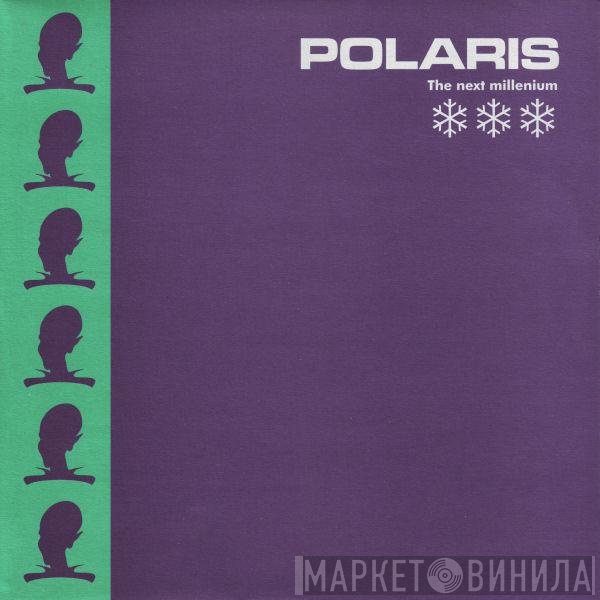Polaris   - The Next Millenium