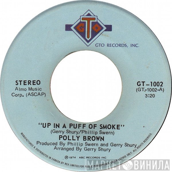 Polly Brown - Up In A Puff Of Smoke